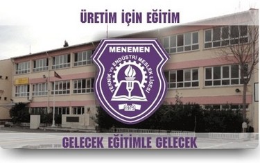 İzmir-Menemen-Menemen Mesleki ve Teknik Anadolu Lisesi fotoğrafı