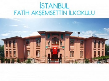 İstanbul-Fatih-Akşemsettin İlkokulu fotoğrafı