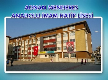 Aydın-Efeler-Adnan Menderes Anadolu İmam Hatip Lisesi fotoğrafı
