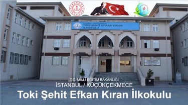İstanbul-Küçükçekmece-Toki Şehit Efkan Kıran İlkokulu fotoğrafı
